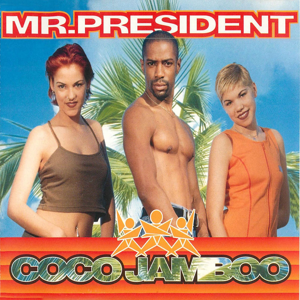 Coco Jamboo by Mr President