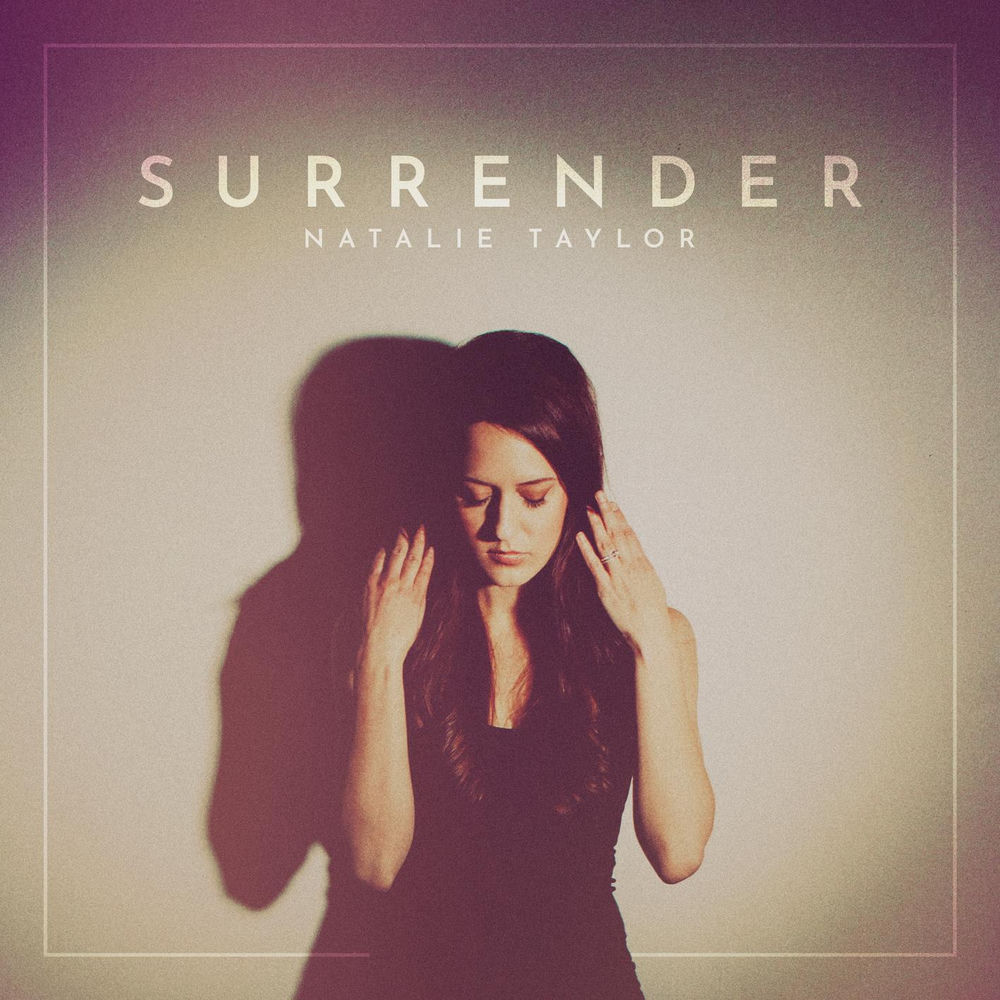 SURRENDER by NATALIE TAYLOR