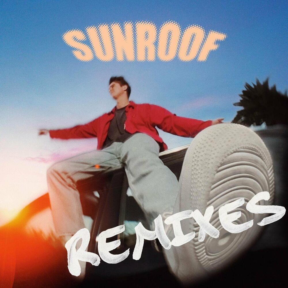 SUNROOF by NICKY YOURE & DAZY
