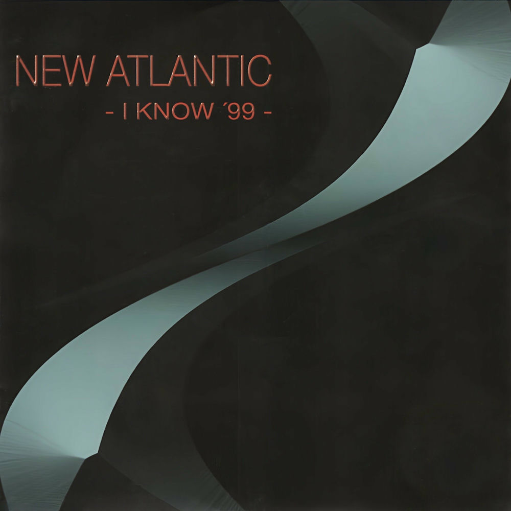 I Know by New Atlantic