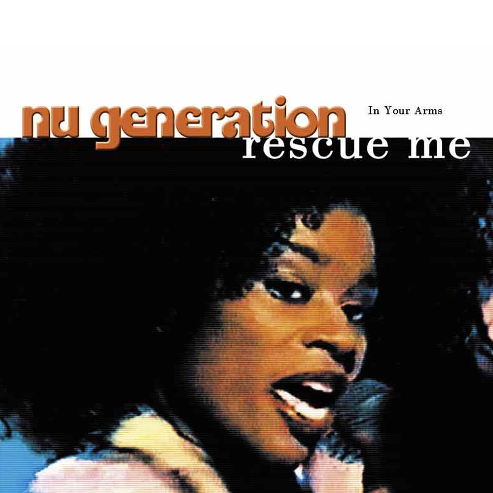 Rescue Me by Nu Generation
