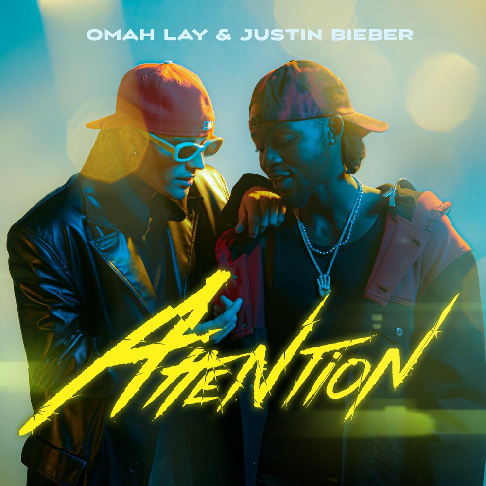 ATTENTION by OMAH LAY & JUSTIN BIEBER