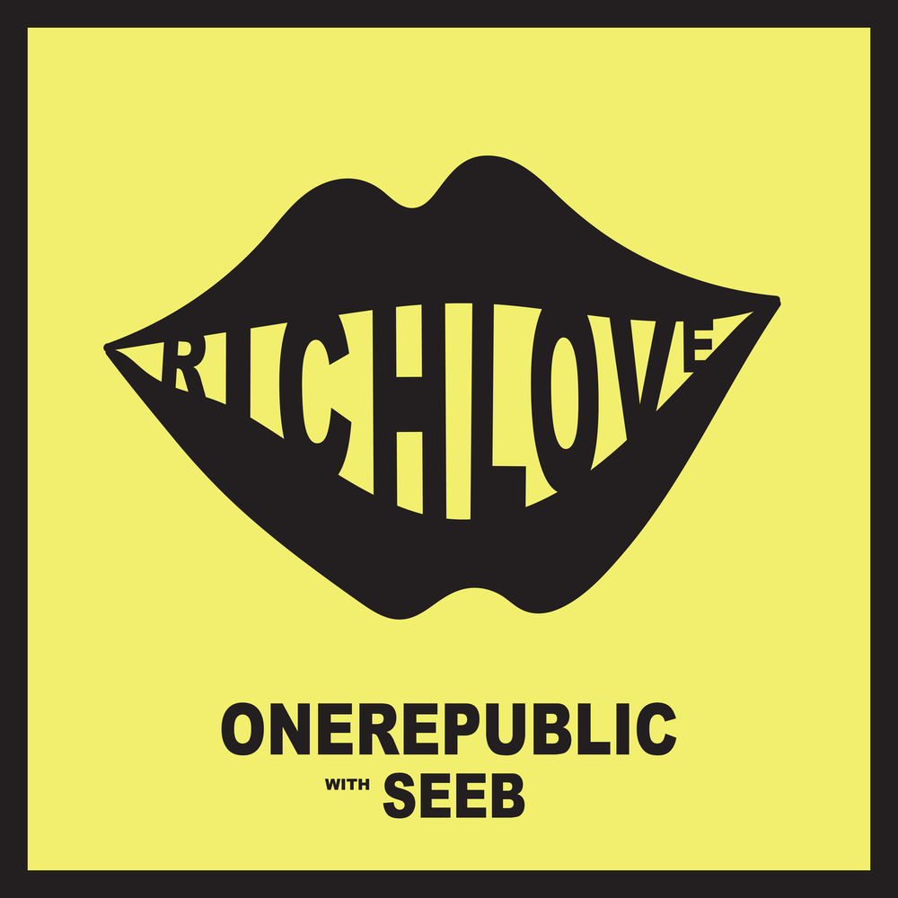 RICH LOVE by ONEREPUBLIC FT SEEB