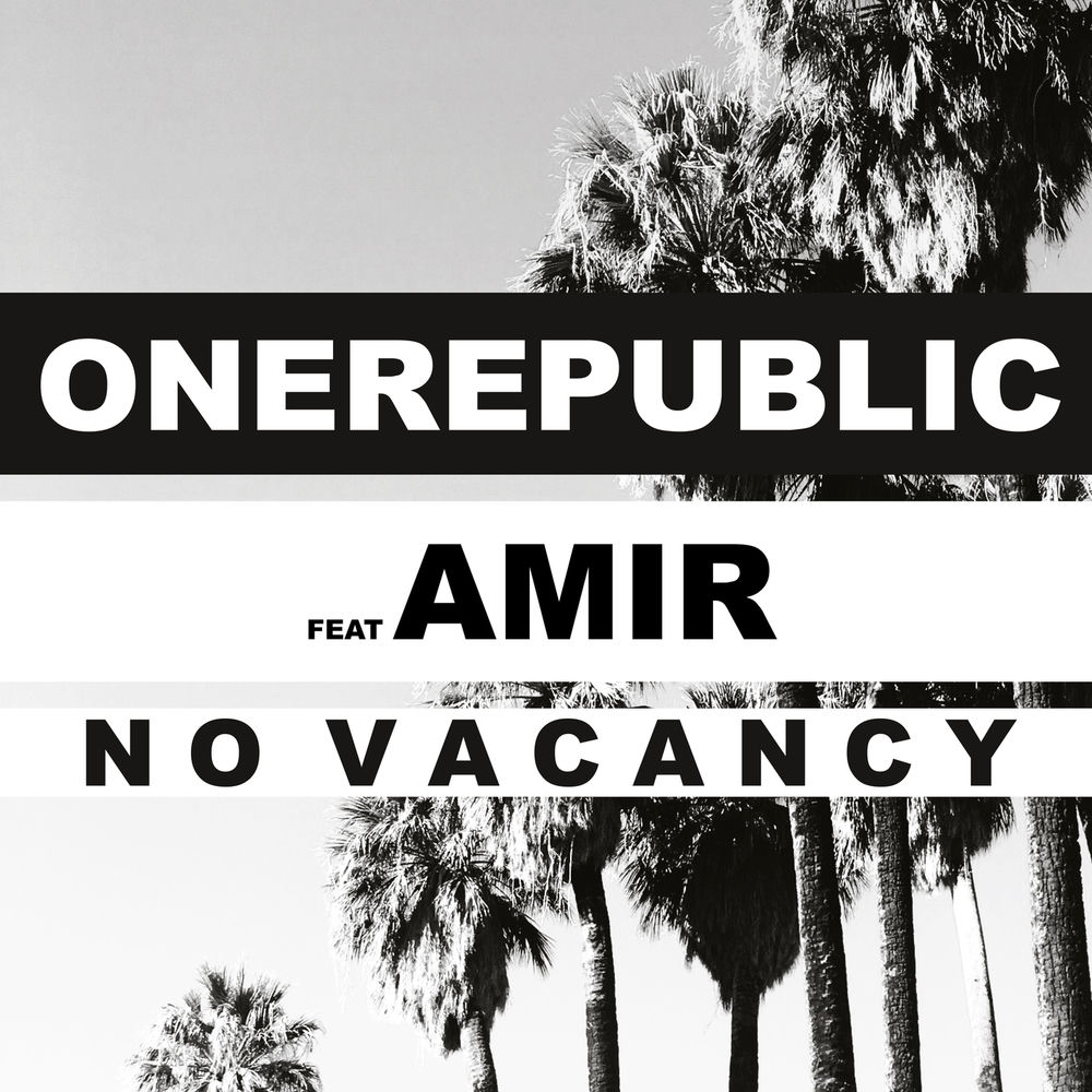 NO VACANCY by ONEREPUBLIC
