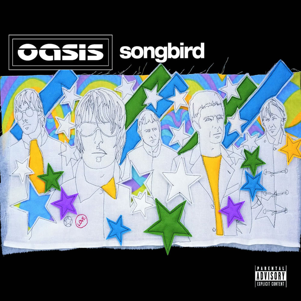 Songbird by Oasis
