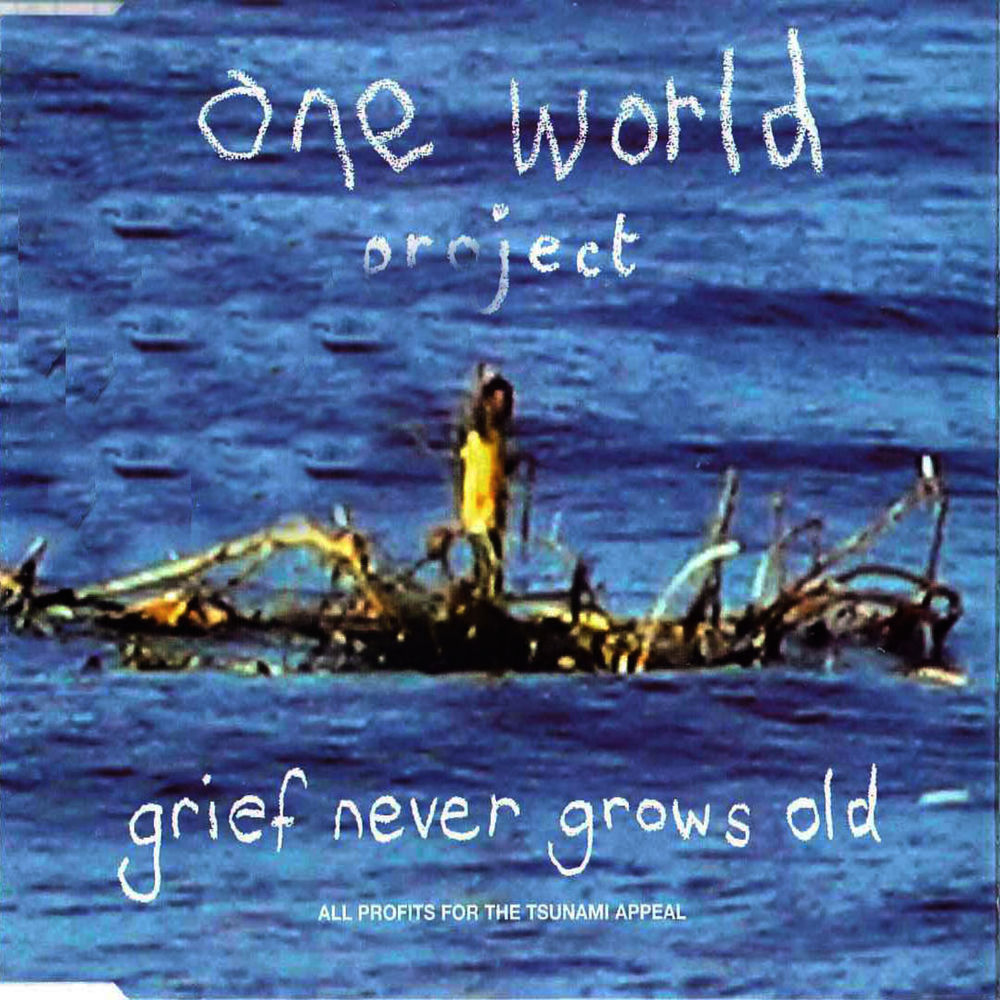 Grief Never Grows Old by One World Project