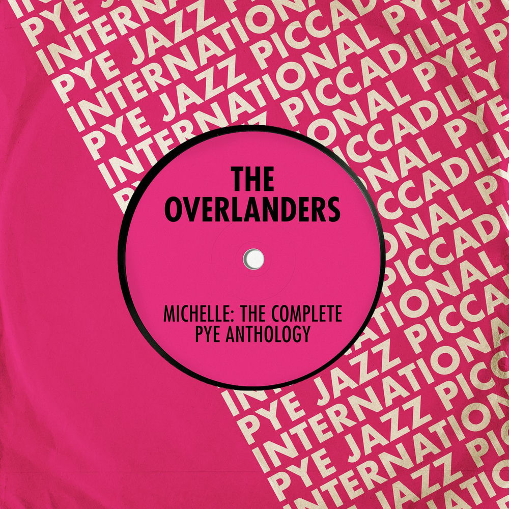 Michelle by Overlanders