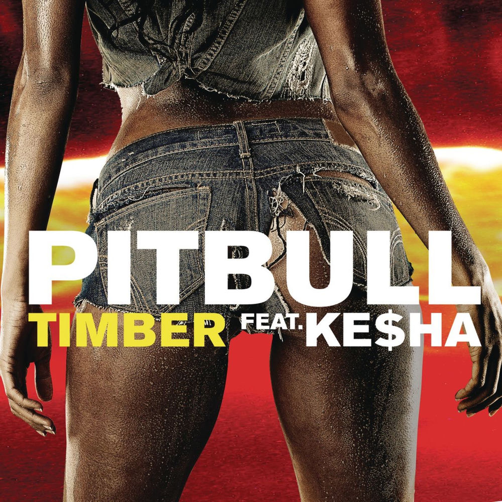 TIMBER by PITBULL FEAT. KE$HA
