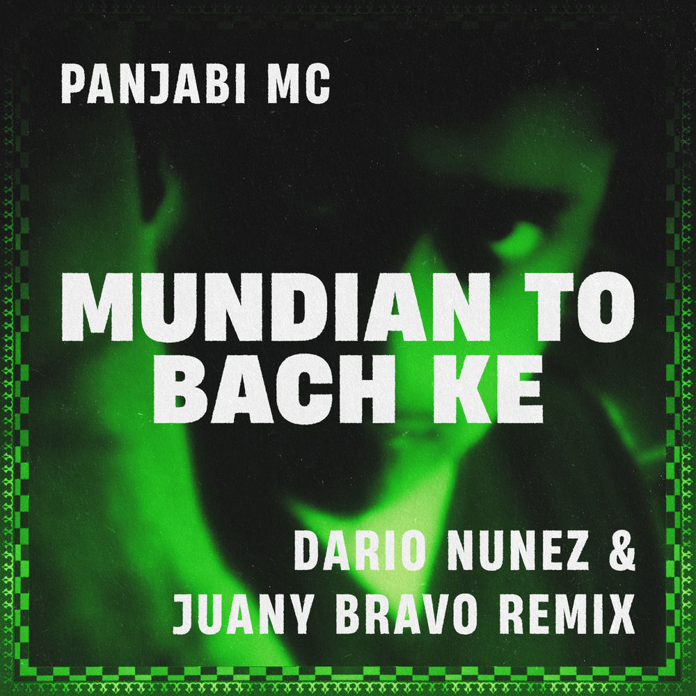 Mundian To Bach Ke by Panjabi Mc