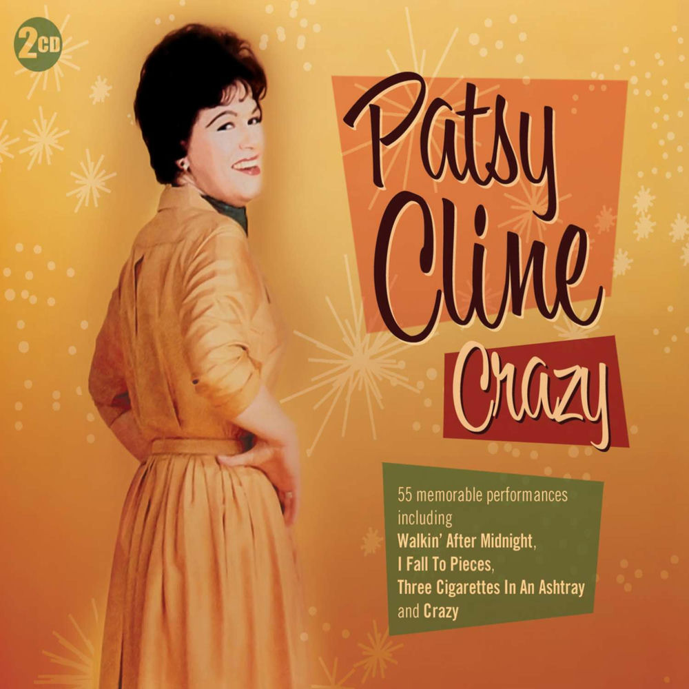 Crazy by Patsy Cline