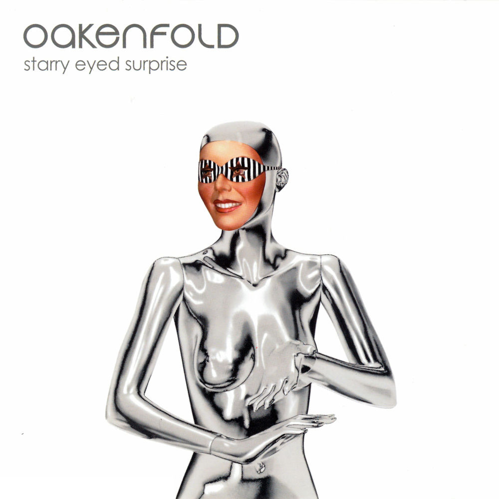 Starry Eyed Surprise by Paul Oakenfold