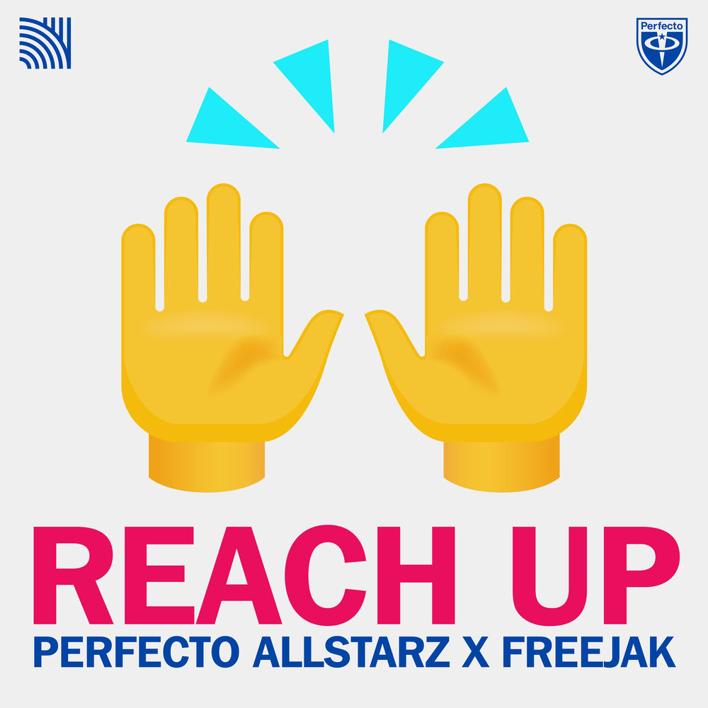 Reach Up (Papa'S Got A Brand New Pig Bag) by Perfecto Allstarz