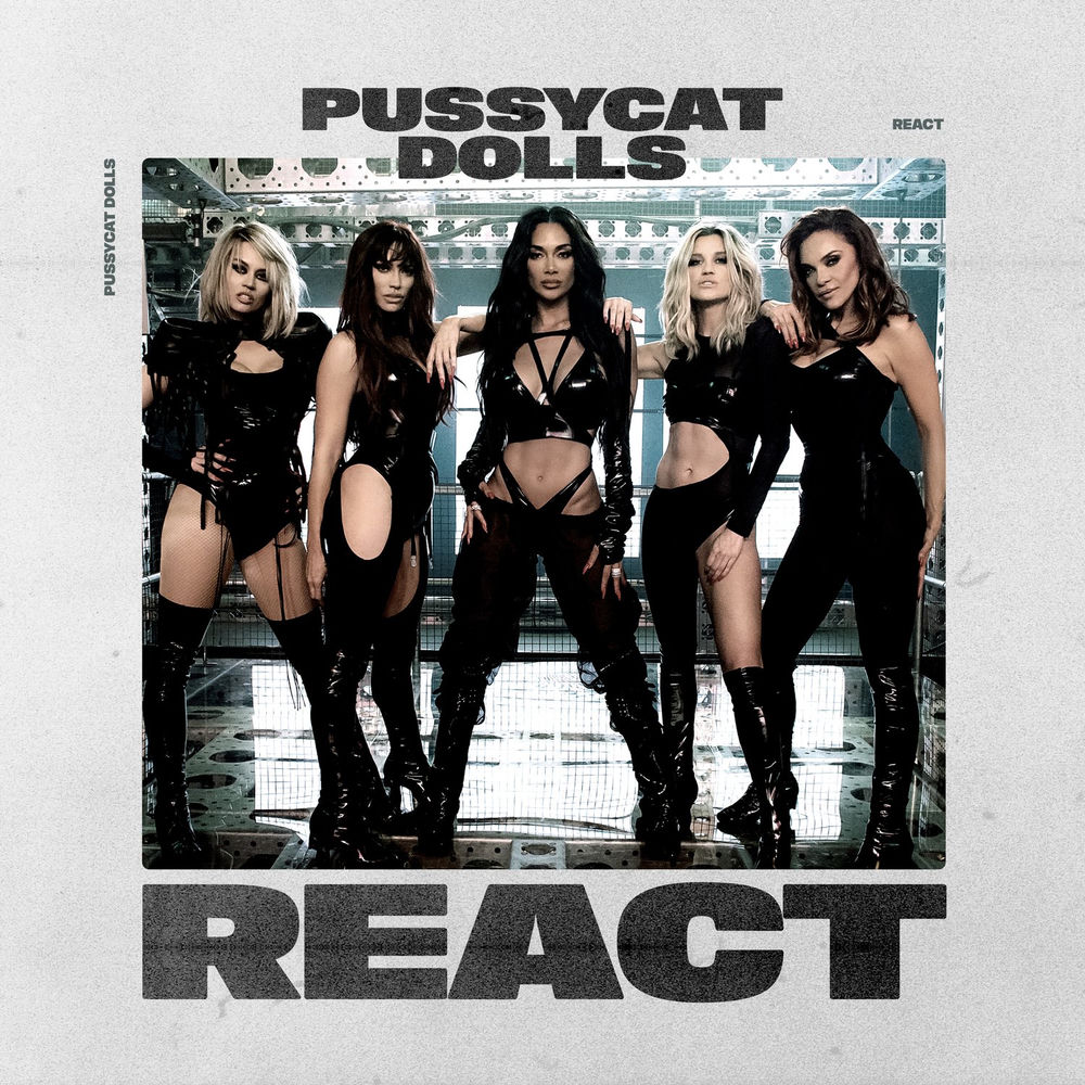 REACT by Pussycat Dolls