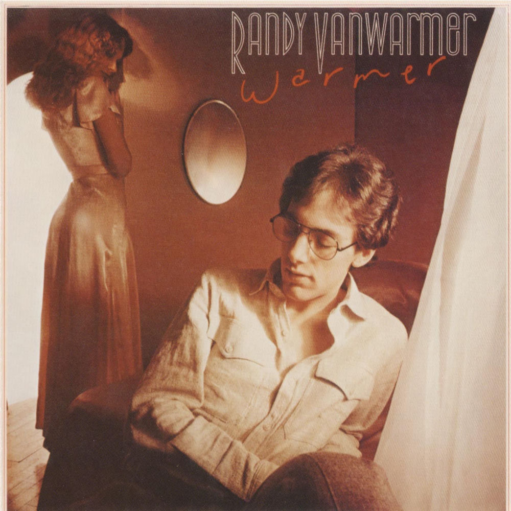 Just When I Needed You Most by Randy Vanwarmer