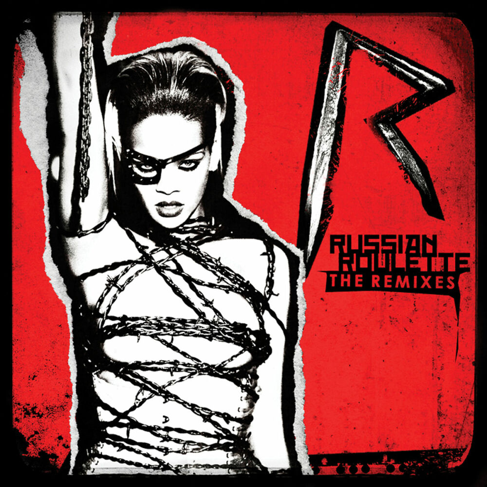 RUSSIAN ROULETTE by Rihanna