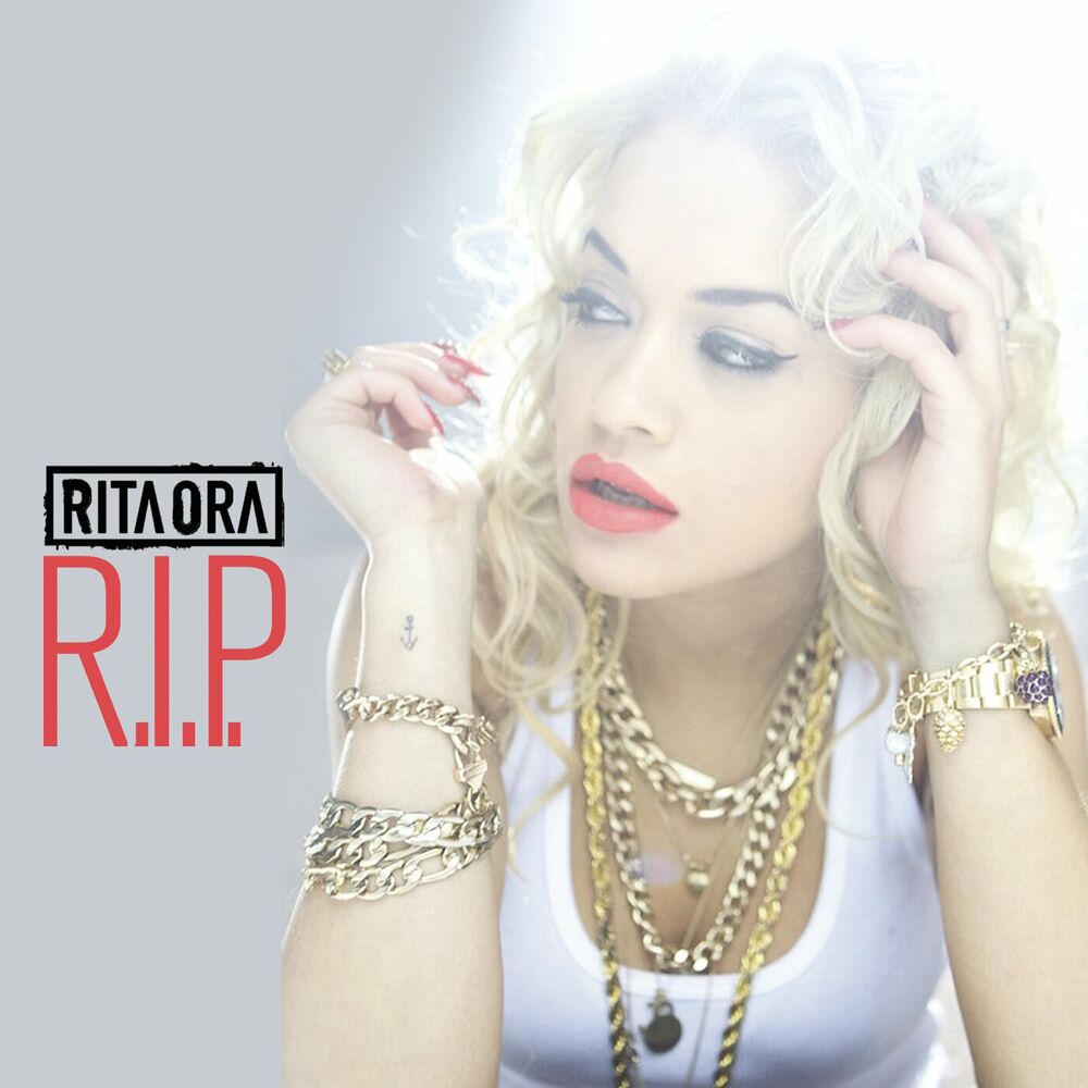 R.I.P. by Rita Ora featuring Tinie Tempah