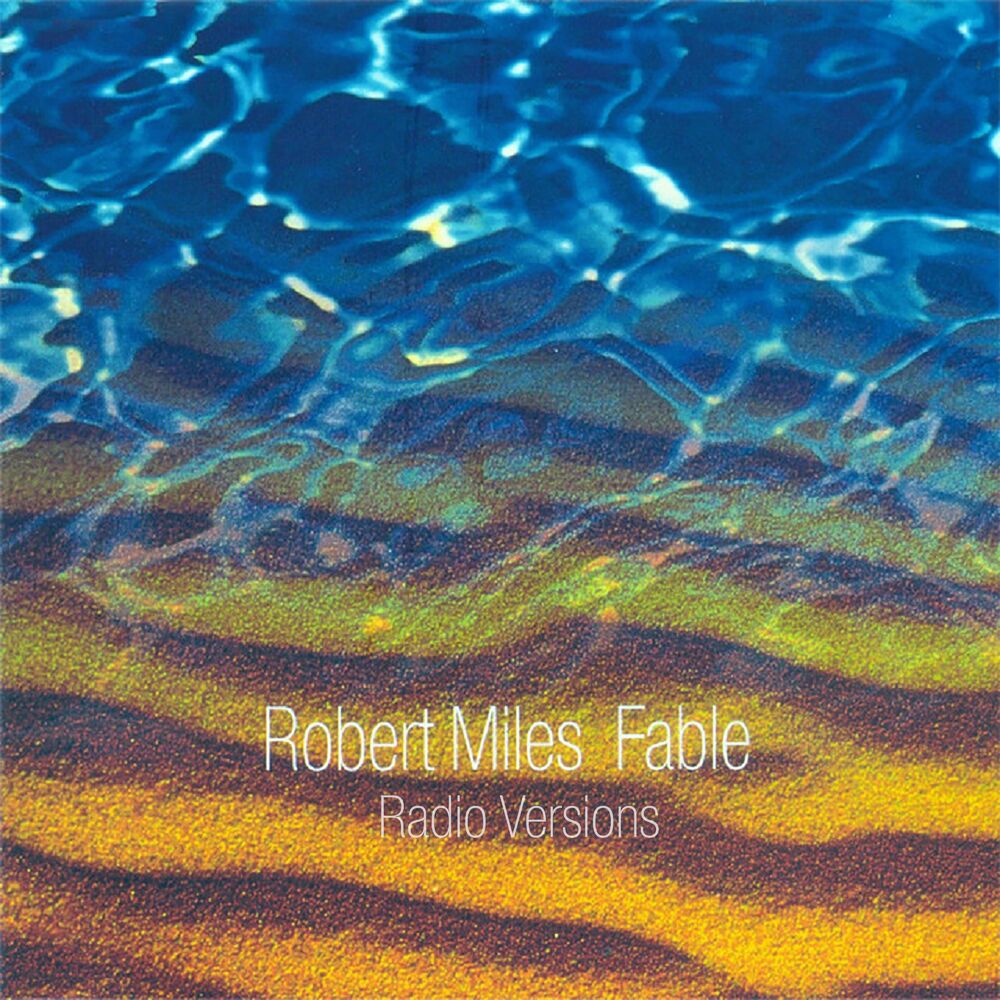 Fable by Robert Miles