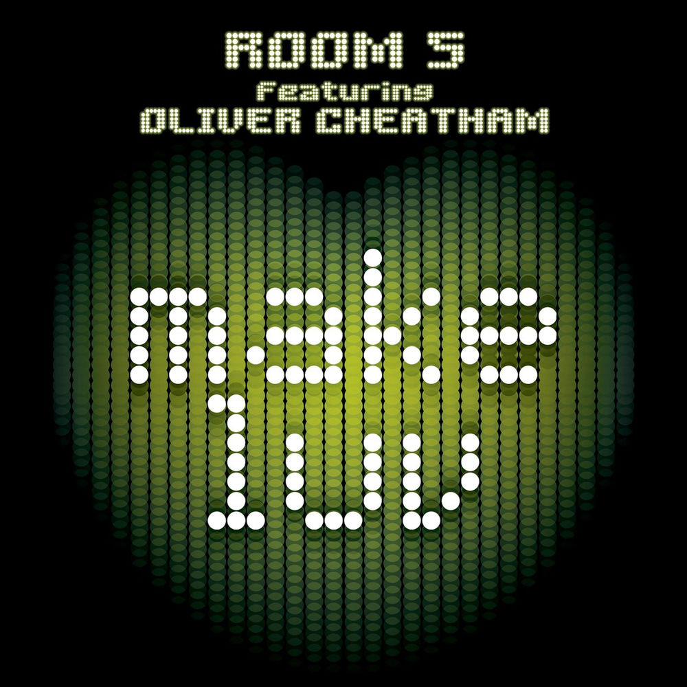 Make Luv by Room 5 Featuring Oliver Cheatham