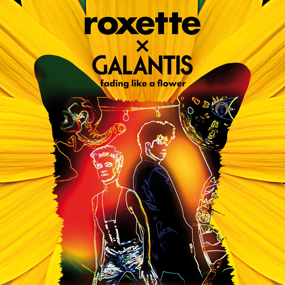 Fading Like A Flower by Roxette