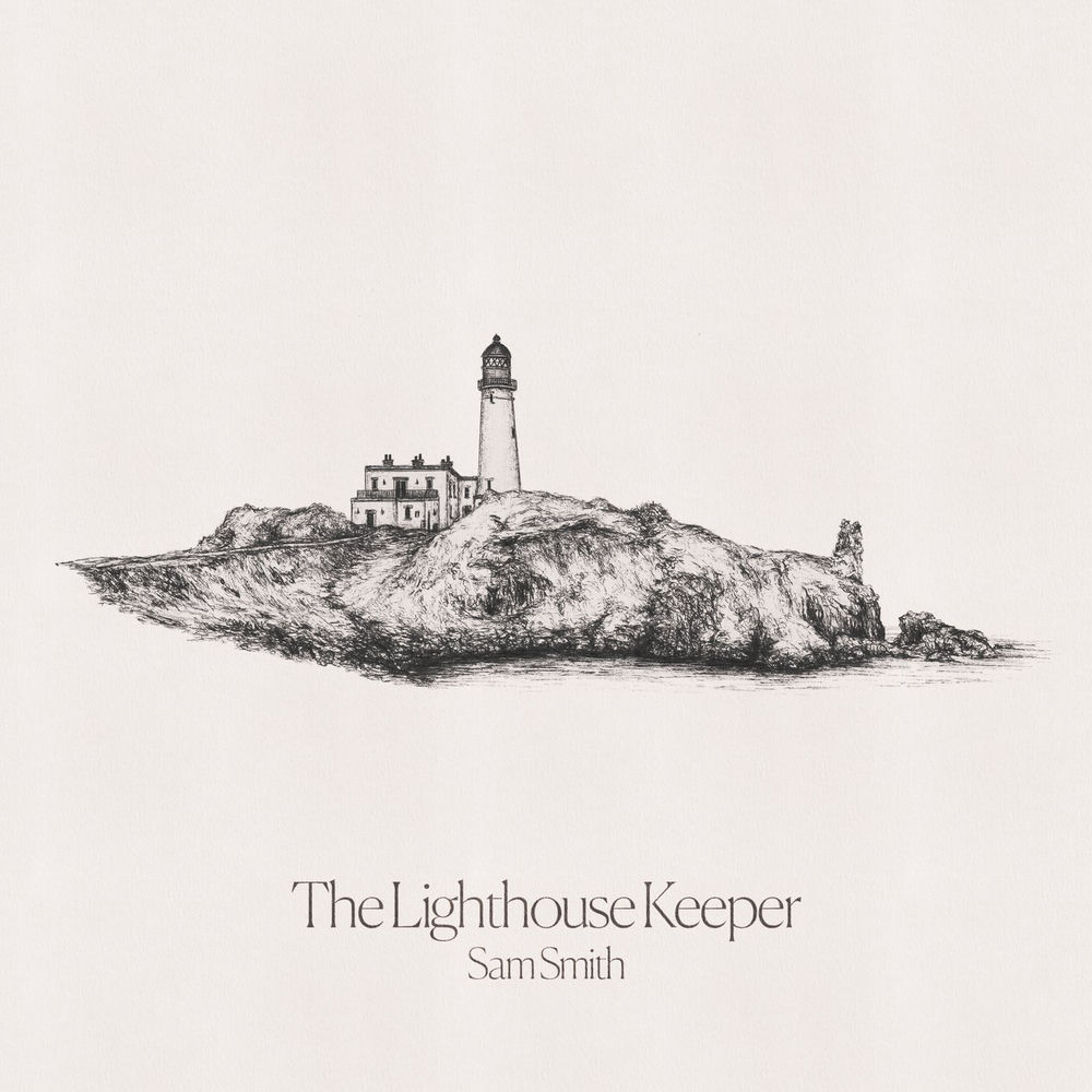 THE LIGHTHOUSE KEEPER by SAM SMITH