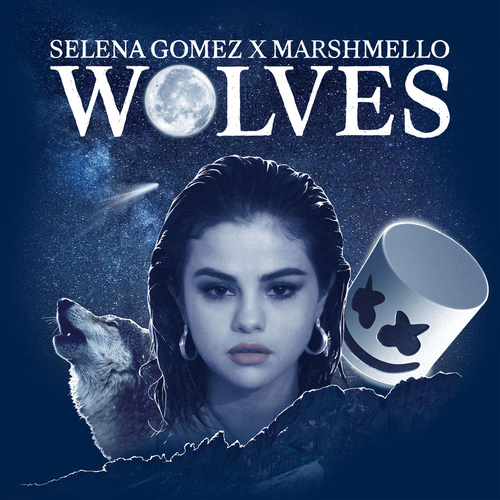 WOLVES by SELENA GOMEZ Marshmello
