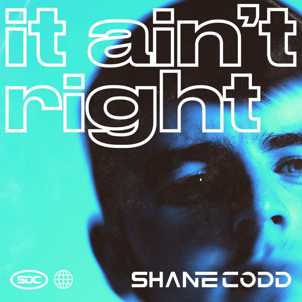 IT AIN'T RIGHT by SHANE CODD