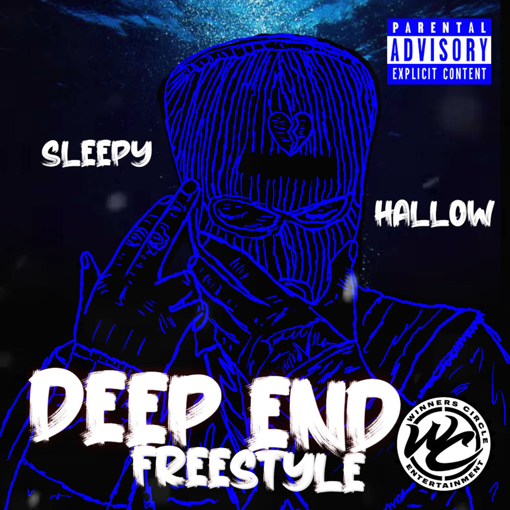 DEEP END FREESTYLE by SLEEPY HALLOW
