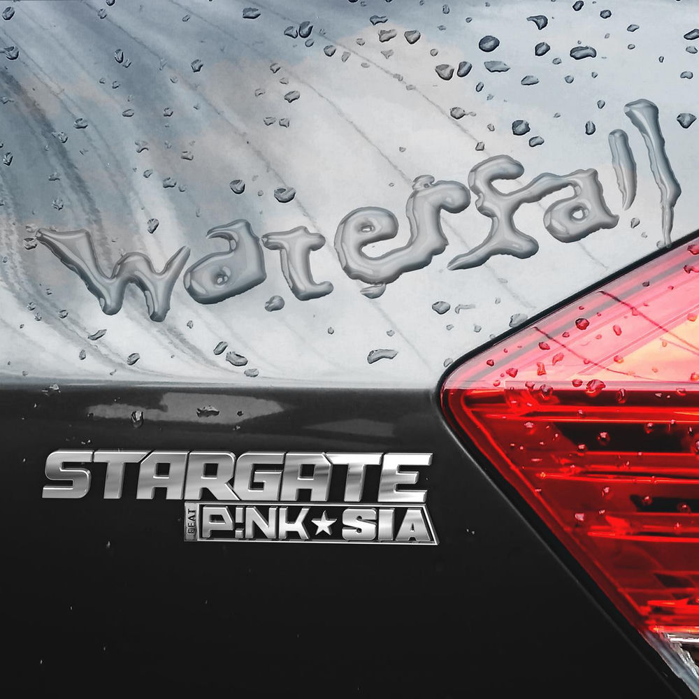 WATERFALL by STARGATE FT PINK & SIA