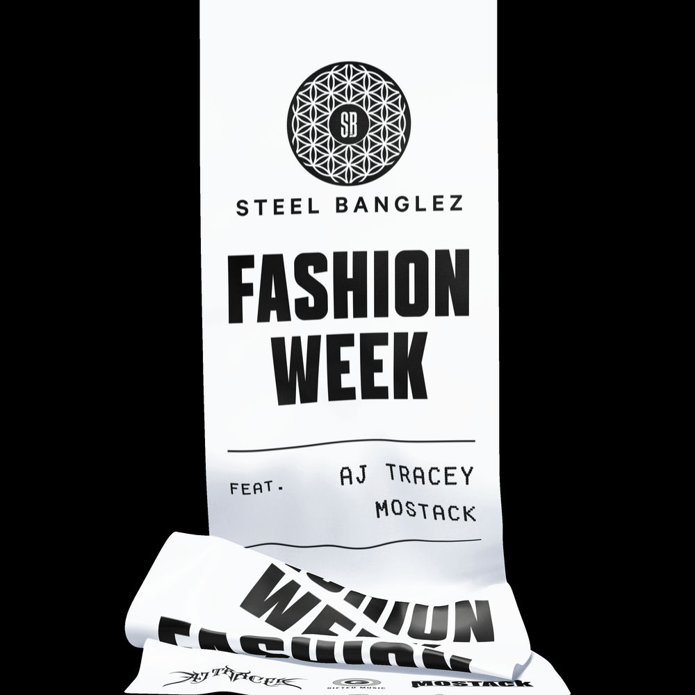 FASHION WEEK by STEEL BANGLEZ/TRACEY/MOSTACK