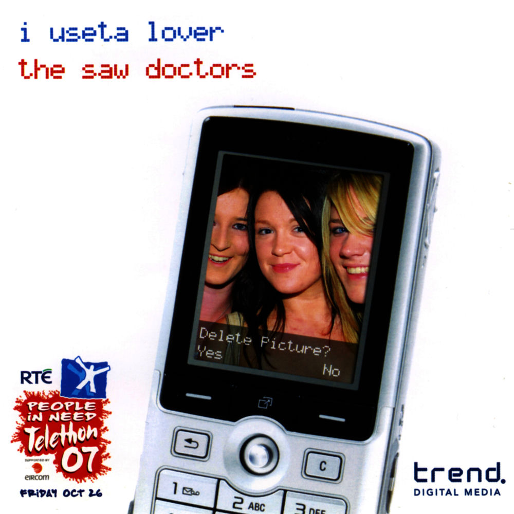 I USETA LOVER by Saw Doctors