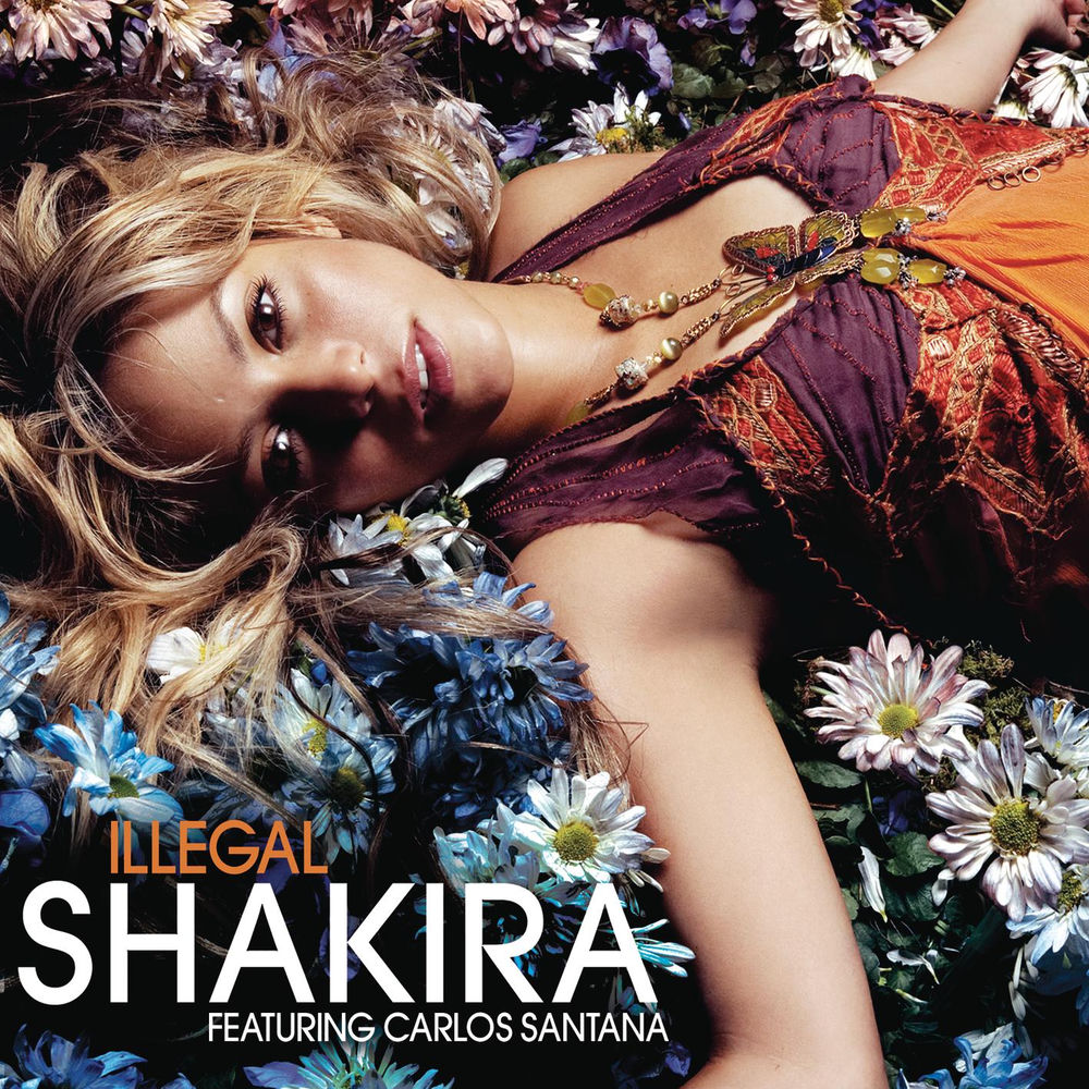 ILLEGAL by Shakira featuring Carlos Santana