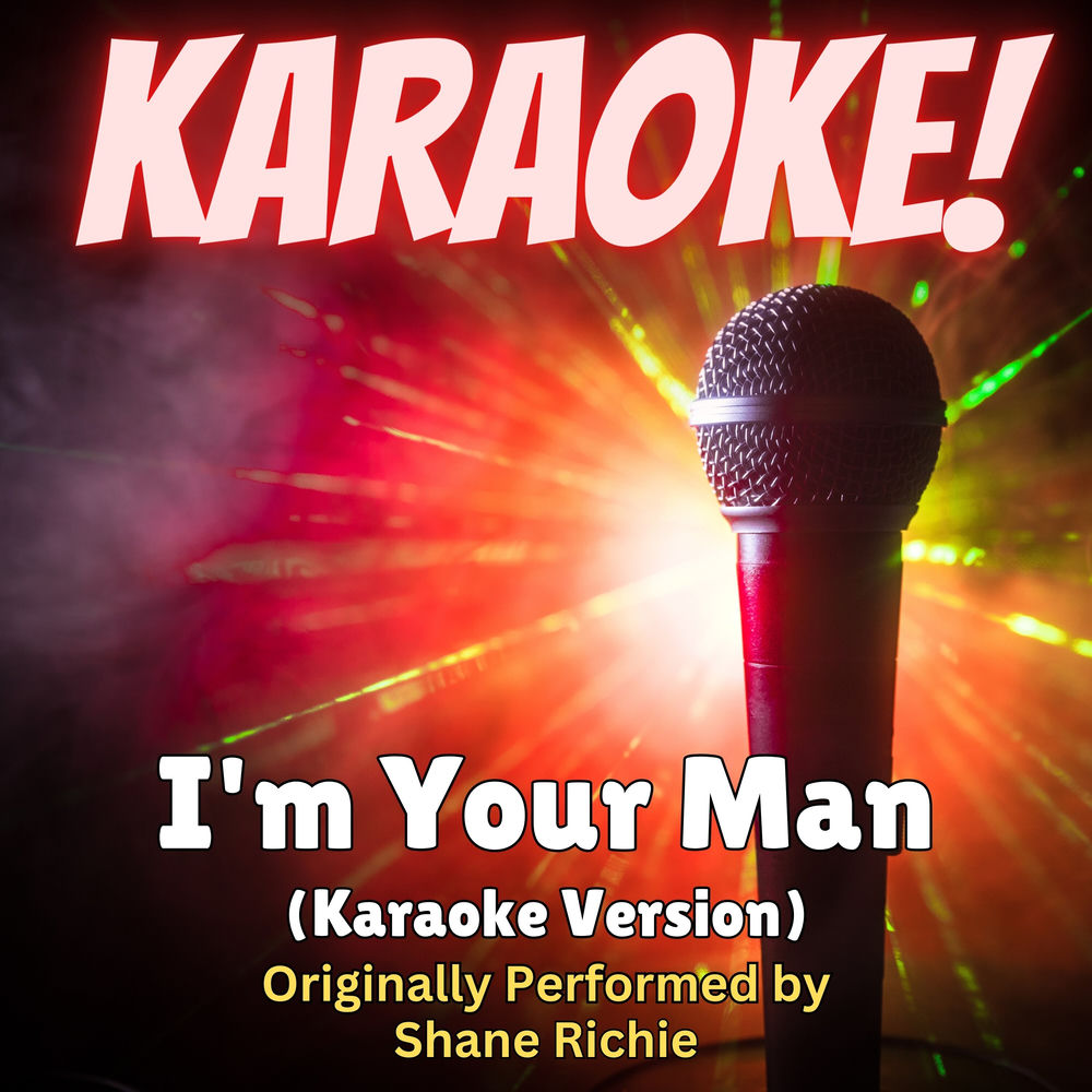 I'M Your Man by Shane Richie