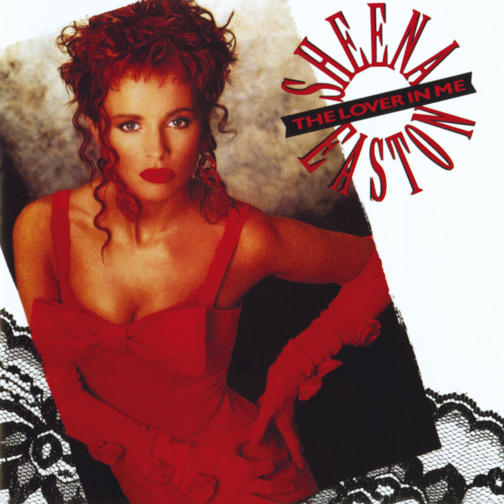 The Lover In Me by Sheena Easton