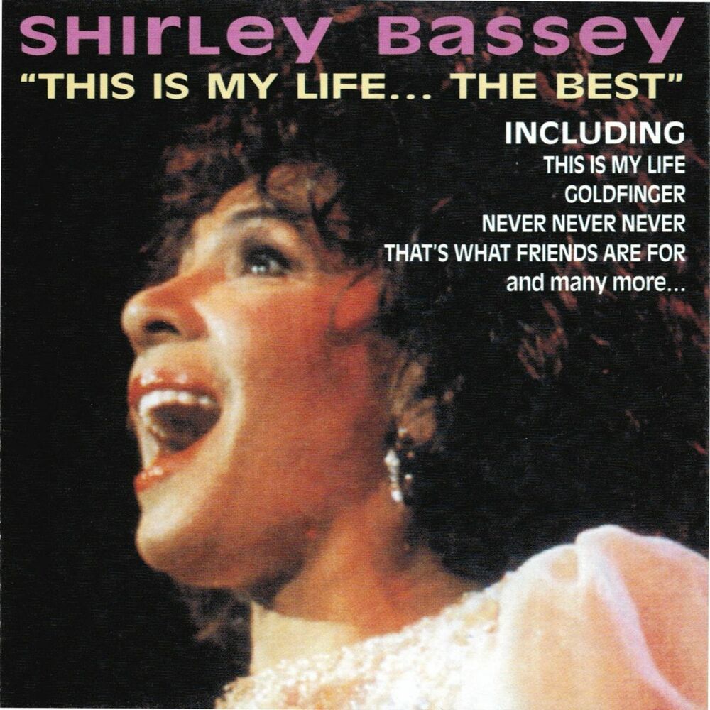 I Who Have Nothing by Shirley Bassey