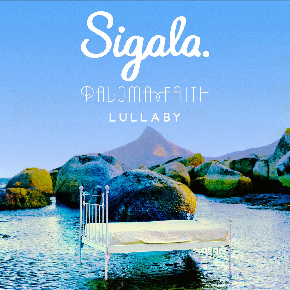 LULLABY by Sigala Palmona Faith