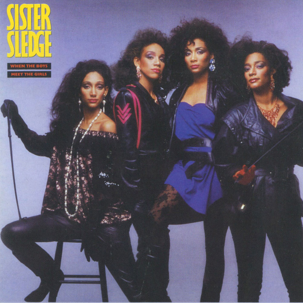 Dancin' On The Jagged Edge by Sister Sledge
