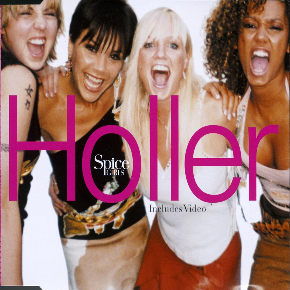 Holler / Let Love Lead The Way by Spice Girls