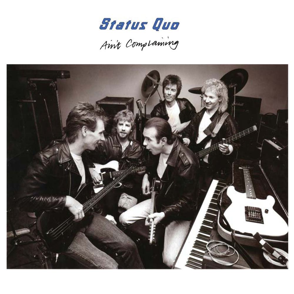 Ain'T Complaining by Status Quo
