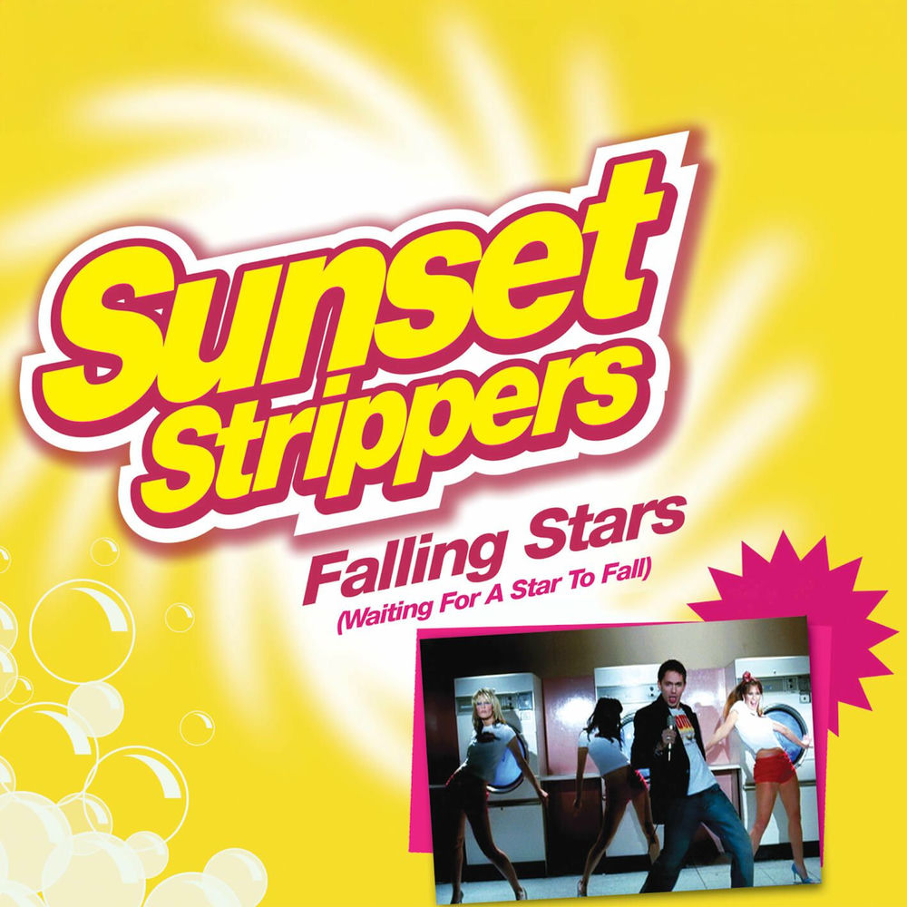 Falling Stars by Sunset Strippers