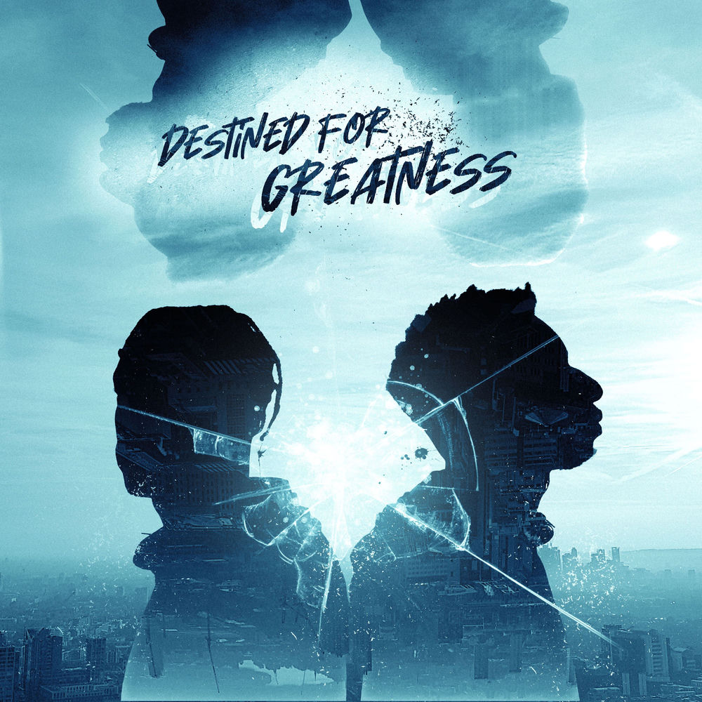 DESTINED FOR GREATNESS by TOBI & MANNY FT JANELLE