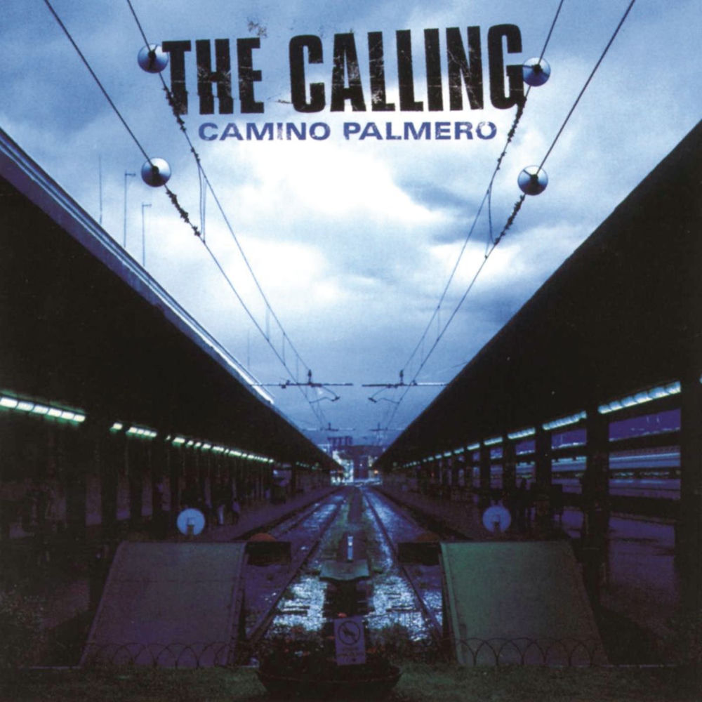 Wherever You Will Go by The Calling