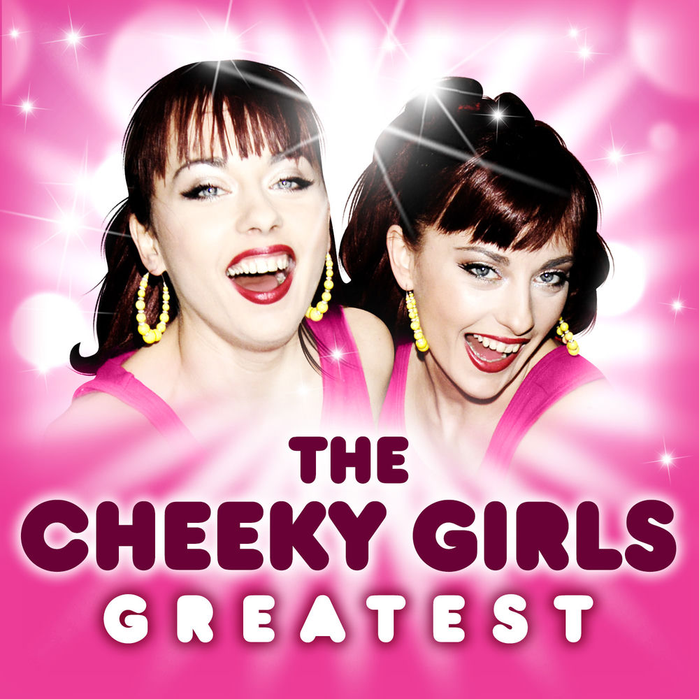Cheeky Song (Touch My Bum) by The Cheeky Girls