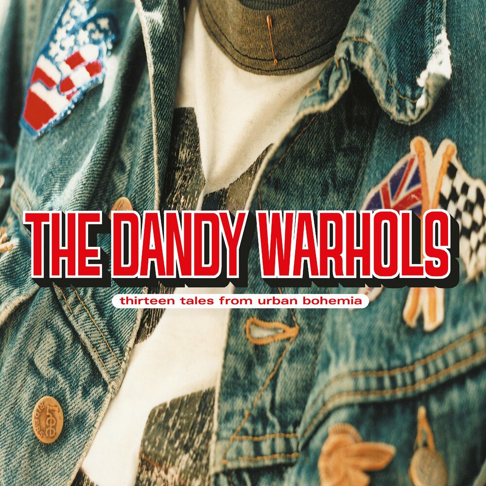 Bohemian Like You by The Dandy Warhols
