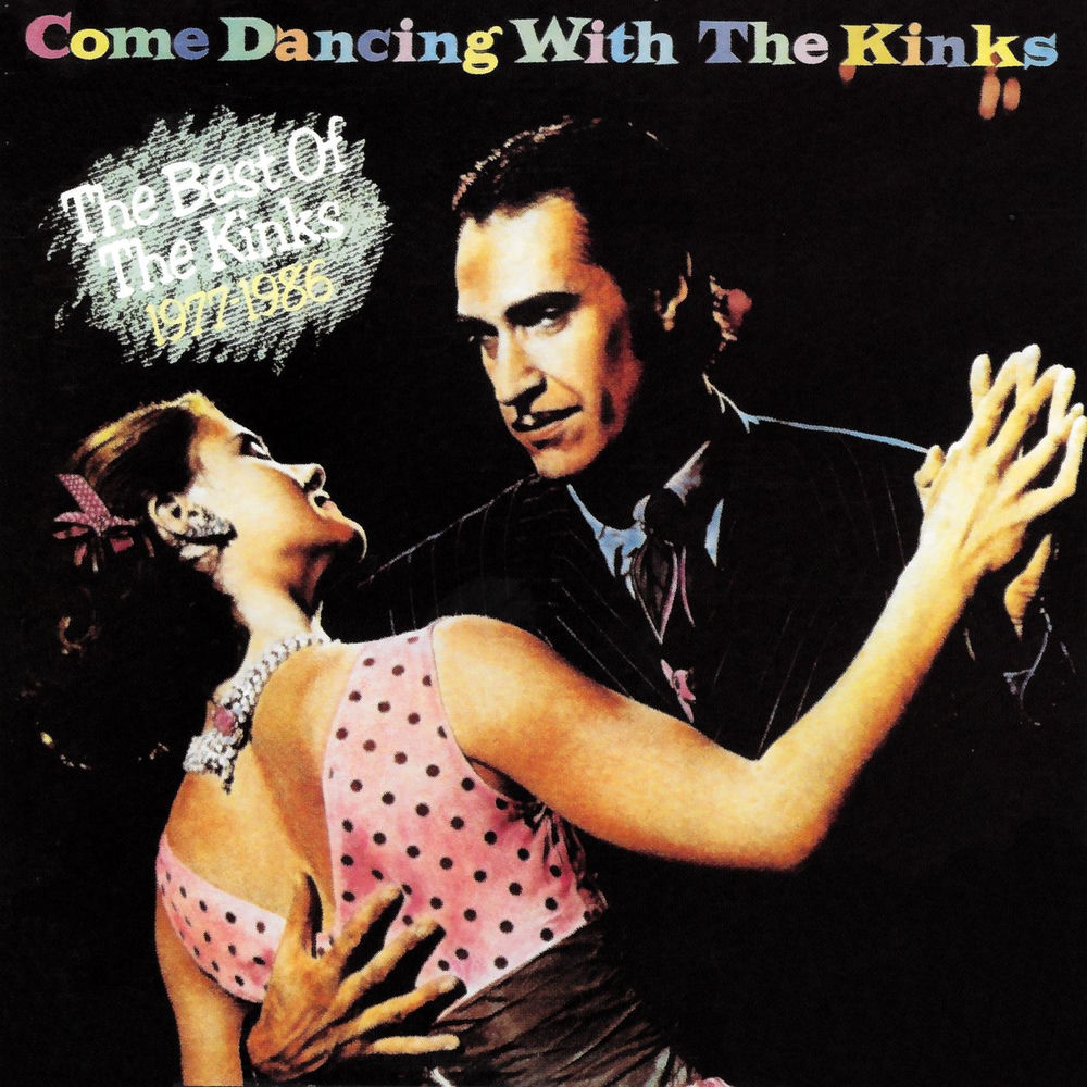 Come Dancing by The Kinks
