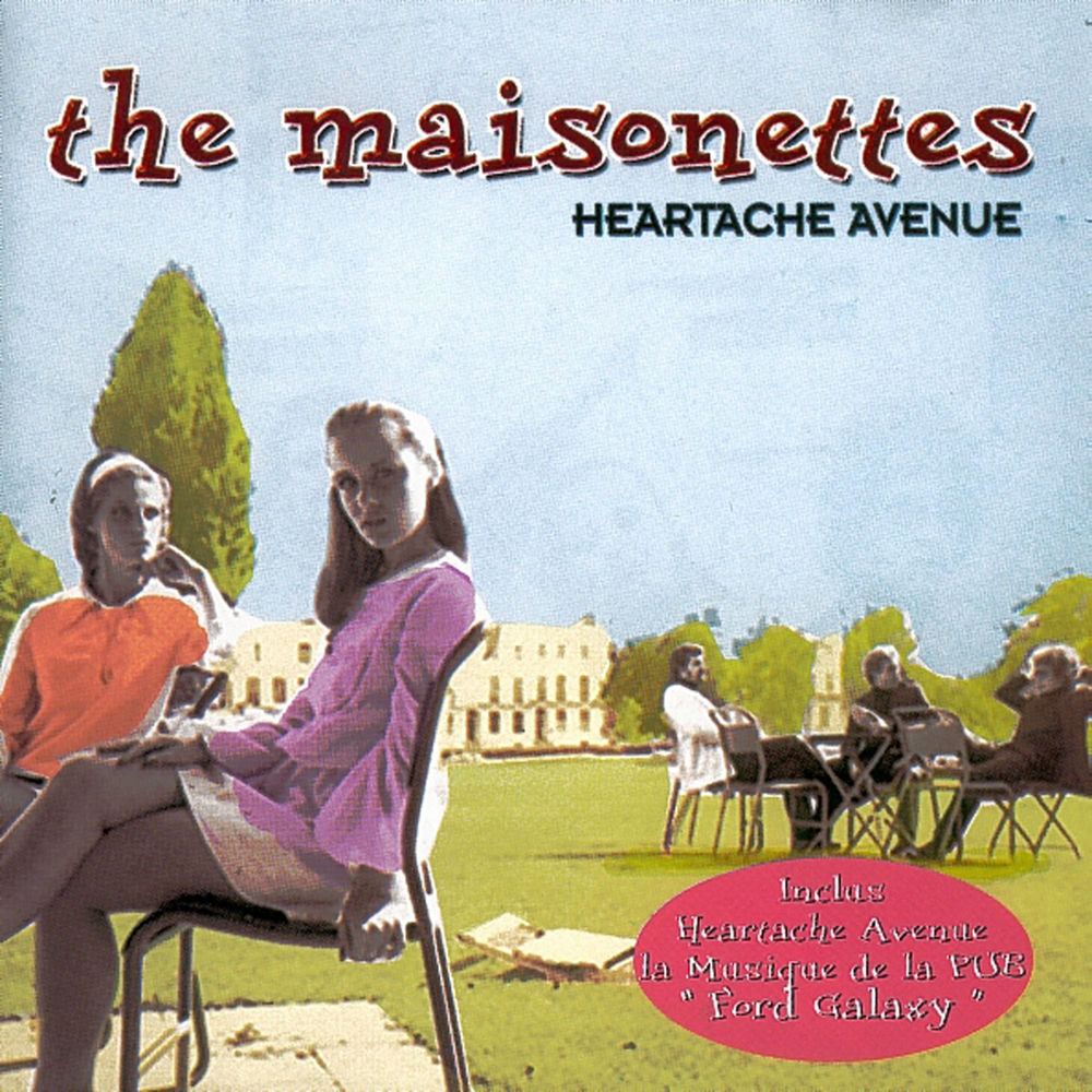 Heartache Avenue by The Maisonettes