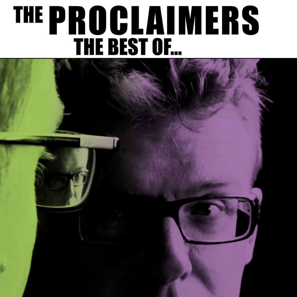 King Of The Road by The Proclaimers