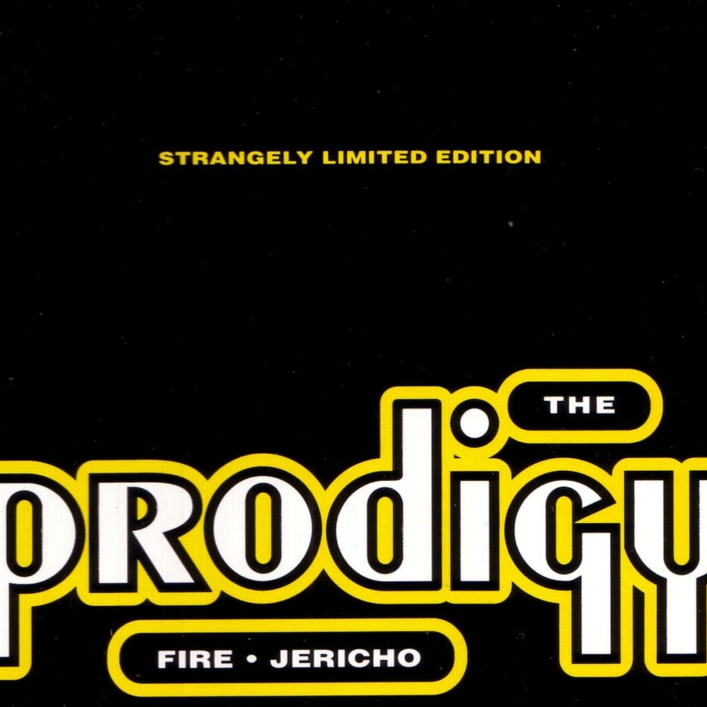 Fire / Jericho by The Prodigy