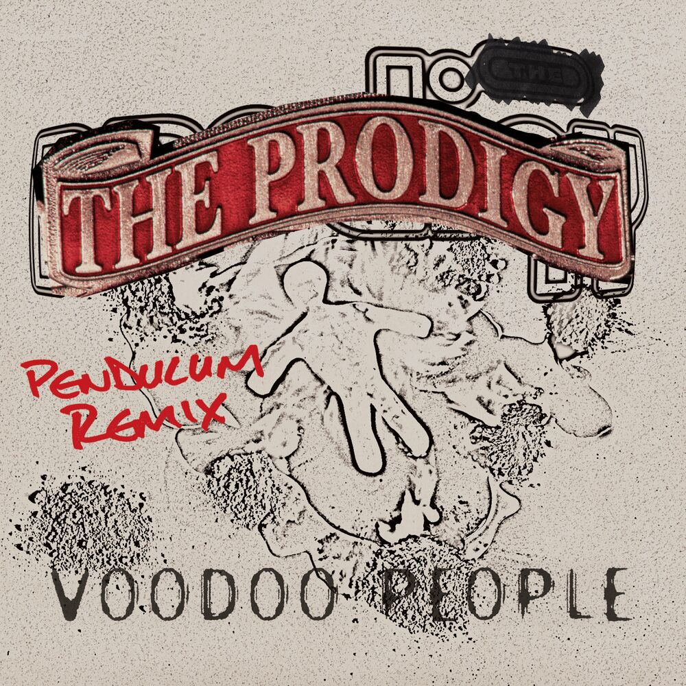 Voodoo People / Out Of Space by The Prodigy