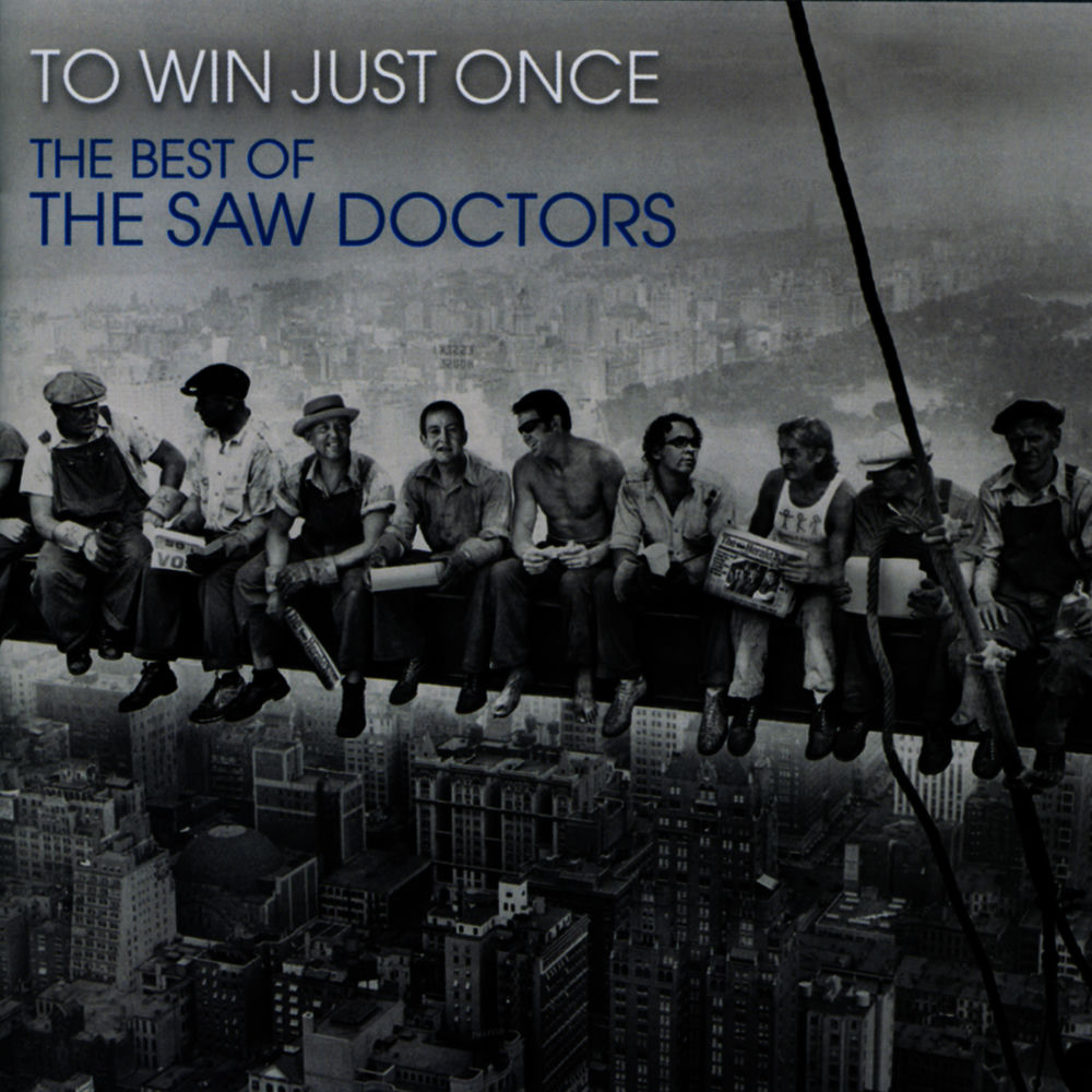 Never Mind The Strangers by The Saw Doctors