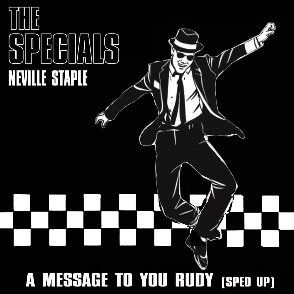 Message To You Rudi by The Specials